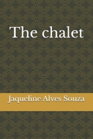 The chalet B0GQPYVGQQ Book Cover