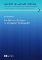 Die Rolle Des L2-Inputs in Bilingualen Kindergaerten 3631657307 Book Cover