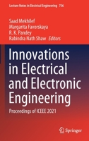 Innovations in Electrical and Electronic Engineering: Proceedings of ICEEE 2021 9811607486 Book Cover