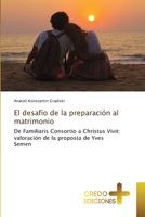 El desafío de la preparación al matrimonio 6135586467 Book Cover