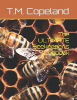 The ULTIMATE Beekeeper's Logbook 109189955X Book Cover