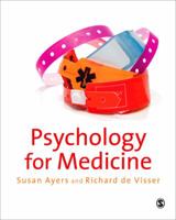 Psychology for Medicine 1412946913 Book Cover