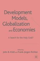 Development Models: A Search for the Holy Grail? 1403991685 Book Cover