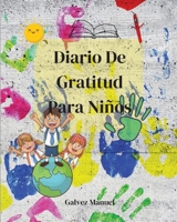 Diario De Gratitud Para Niños 7330546461 Book Cover