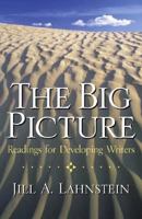 The Big Picture: Readings for Developing Writers 0130938351 Book Cover