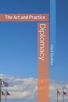 Diplomacy: The Art and Practice B0CKDBL969 Book Cover