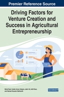 Driving Factors for Venture Creation and Success in Agricultural Entrepreneurship 1668423502 Book Cover