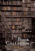 The Book Collector 0889712352 Book Cover