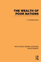 The Wealth of Poor Nations 0415851629 Book Cover