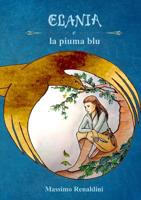 Elania e la piuma blu 0244734151 Book Cover