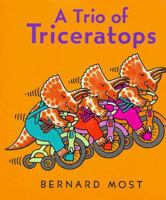A Trio of Triceratops 0439046262 Book Cover