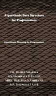 Algorithmic Data Structure for Programmers: Algorithmic Thinking for Programmers B0FH5M17D8 Book Cover