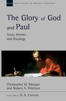 The Glory of God and Paul: Text, Themes and Theology 1789742811 Book Cover