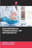 Discrepância Transversal Em Ortodontia 6209294812 Book Cover