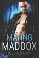 Mating Maddox B0GZ4R6JB8 Book Cover