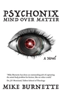 Psychonix: Mind Over Matter B0DQDH3W2N Book Cover