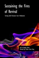 Sustaining the Fires of Revival 0615662854 Book Cover