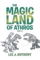 The Magic Land Of Athros 1643495372 Book Cover