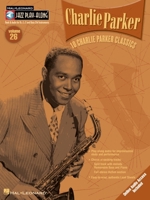 Vol. 26 - Charlie Parker: Jazz Play-Along Series 0634067966 Book Cover