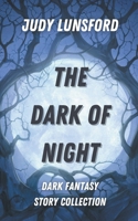 The Dark of Night B09CCC78GH Book Cover