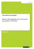 Balance historiográfico de la novela del narcotráfico 1976-1993 3668848769 Book Cover