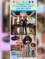 Virtuepops Present J-To-M Paradise Animals Adult Short Stories : Pray, Be Patient, Persevere 1972435205 Book Cover