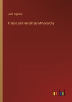 France And Hereditary Monarchy (1871) 1104128934 Book Cover