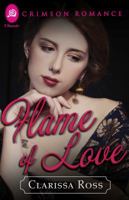 Flame of Love (Crimson Romance) 1440572933 Book Cover