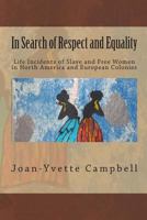 In Search of Respect and Equality 1479250074 Book Cover