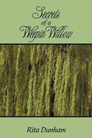 Secrets of a Weepin Willow 1438906366 Book Cover