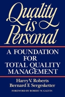 Quality Is Personal : A Foundation For Total Quality Management 0029266262 Book Cover