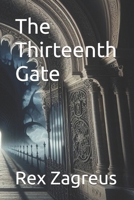 The Thirteenth Gate B0FBG27W41 Book Cover