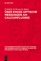 Über Einige Optische Messungen Am Calciumfluorid 3112774965 Book Cover