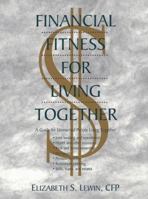 Financial Fitness for Living Together 0816032815 Book Cover