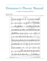 Drummer's Theory Manual: A Guide for Reading Rhythms B08ZBRS5YK Book Cover