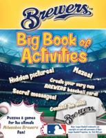 Milwaukee Brewers: The Big Book of Activities 1492633666 Book Cover