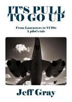 It's Pull to Go Up 191621617X Book Cover