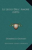 Le Leggi Dell' Amore (1895) 1141975351 Book Cover
