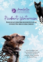 Picoberts Winterreise: Begebe dich mit deinem Hund und deiner Katze auf eine entspannte Reise durch die dunkle Jahreszeit (German Edition) 3759751784 Book Cover