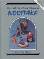 Collector's Encyclopaedia of Noritake 0891452443 Book Cover