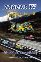 Trucks IV The Mount Fuji 40 1648830102 Book Cover