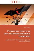 Preuves Par Récurrence Avec Ensembles Couvrants Contextuels 3841794904 Book Cover
