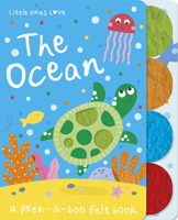 Little Ones Love the Ocean (Little Ones Love Felt Tabbed Board Book) 1801057672 Book Cover