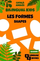 Les formes - Bilingual Kids (Català - Anglès): Quadern d'exercicis B0C1J1Y875 Book Cover