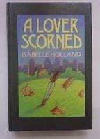 A Lover Scorned 0449213692 Book Cover