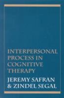 Interpersonal Process in Cognitive Therapy 0465034004 Book Cover