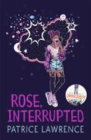 Rose, Interrupted 1444940651 Book Cover