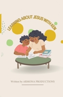Learning about Jesus with Ken B0C2RX8NGJ Book Cover