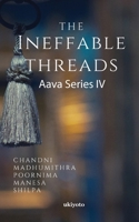 The Ineffable Threads 9364947932 Book Cover