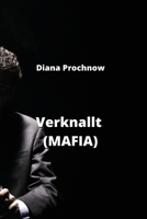 Verknallt (MAFIA) (German Edition) 9973053478 Book Cover